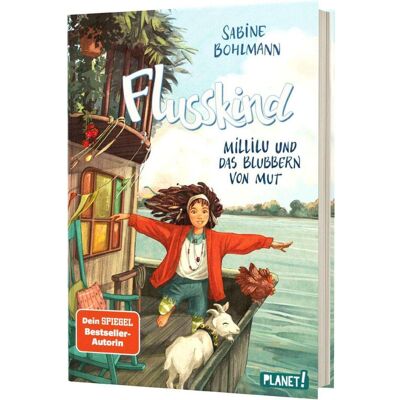 Planet Flusskind 3: Millilu und das Blubbern von Mut, Kinderbücher von Sabine Bohlmann Planet Flusskind 3: Millilu und das Blubbern von Mut, Kinderbücher von Sabine Bohlmann