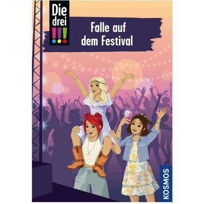 Kosmos Die drei!!!, 118, Falle auf dem Festival, Kinderbücher von Kirsten Vogel, Ina Biber Kosmos Die drei!!!, 118, Falle auf dem Festival, Kinderbücher von Kirsten Vogel, Ina Biber