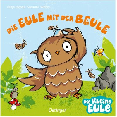 Oetinger Die Eule mit der Beule, Kinderbücher von Susanne Weber Oetinger Die Eule mit der Beule, Kinderbücher von Susanne Weber