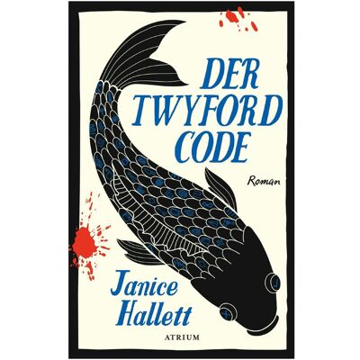 Atrium Hallett:Der Twyford-Code, Belletristik von Janice Hallett Atrium Hallett:Der Twyford-Code, Belletristik von Janice Hallett