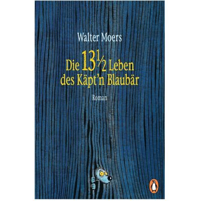Penguin Random House Die 13 ½ Leben des Käpt'n Blaubär, Belletristik von Walter Moers Penguin Random House Die 13 ½ Leben des Käpt'n Blaubär, Belletristik von Walter Moers