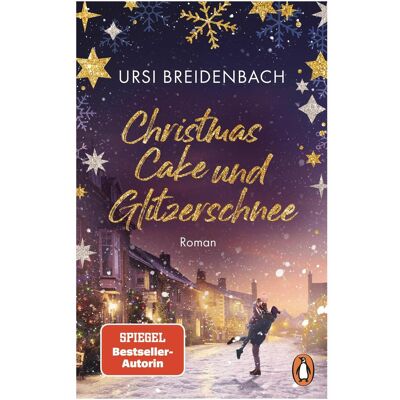 Penguin Random House Christmas Cake und Glitzerschnee, Belletristik von Ursi Breidenbach Penguin Random House Christmas Cake und Glitzerschnee, Belletristik von Ursi Breidenbach