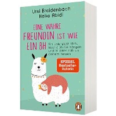 Penguin Random House Eine wahre Freundin ist wie ein BH, Ratgeber von Heike Abidi Penguin Random House Eine wahre Freundin ist wie ein BH, Ratgeber von Heike Abidi