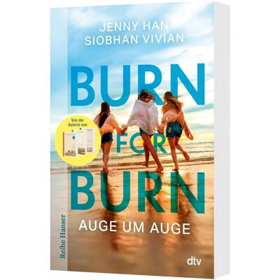 DTV Burn for Burn, Kinderbücher von Jenny Han, Vivian Siobhan DTV Burn for Burn, Kinderbücher von Jenny Han, Vivian Siobhan