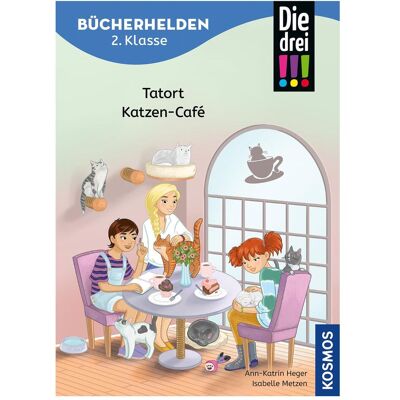 Kosmos Die drei!!!, Bücherhelden 2. Klasse, Tatort Katzen-Café, Kinderbücher von Ann-Katrin Heger Kosmos Die drei!!!, Bücherhelden 2. Klasse, Tatort Katzen-Café, Kinderbücher von Ann-Katrin Heger