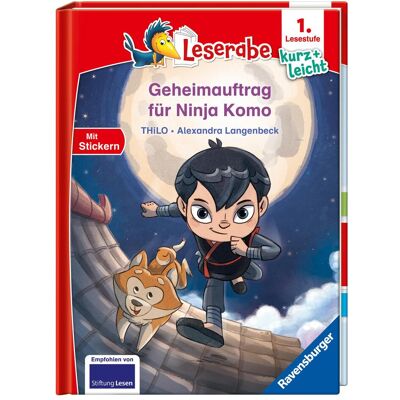 Ravensburger Leserabe - 1. Lesestufe Kurz und leicht: Geheimauftrag für Ninja Komo, Kinderbücher von THiLO Ravensburger Leserabe - 1. Lesestufe Kurz und leicht: Geheimauftrag für Ninja Komo, Kinderbücher von THiLO