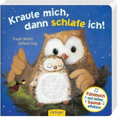 Oetinger, Babybücher, Kraule mich, dann schlafe ich! (Deutsch) Oetinger, Babybücher, Kraule mich, dann schlafe ich! (Deutsch)