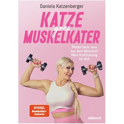 Südwest, Ratgeber, Katze goes Muskelkater (Deutsch, Hardcover, Daniela Katzenberger) Südwest, Ratgeber, Katze goes Muskelkater (Deutsch, Hardcover, Daniela Katzenberger)