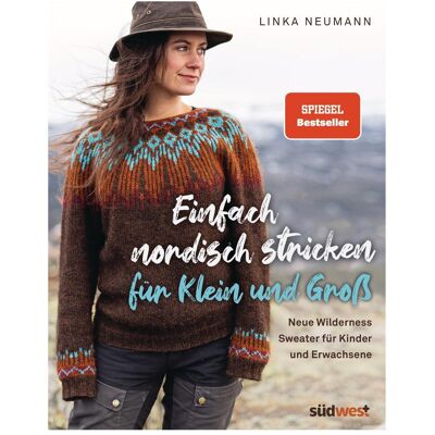 Südwest Einfach nordisch stricken für Klein und Gross, Ratgeber von Linka Neumann Südwest Einfach nordisch stricken für Klein und Gross, Ratgeber von Linka Neumann