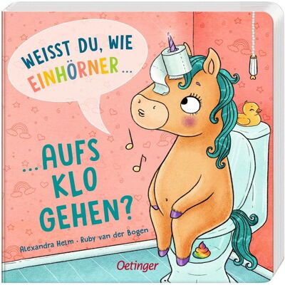 Oetinger Weisst du, wie Einhörner aufs Klo gehen?, Kinderbücher von Ruby van der Bogen Oetinger Weisst du, wie Einhörner aufs Klo gehen?, Kinderbücher von Ruby van der Bogen