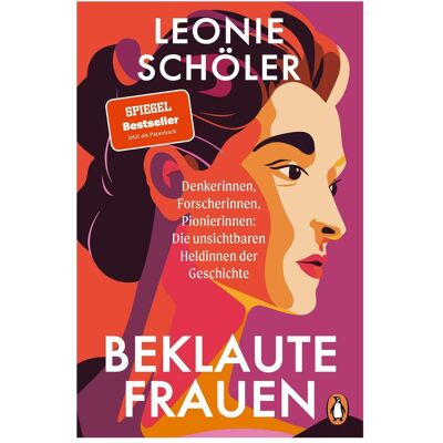 Penguin Random House Beklaute Frauen, Sachbücher von Leonie Schöler Penguin Random House Beklaute Frauen, Sachbücher von Leonie Schöler