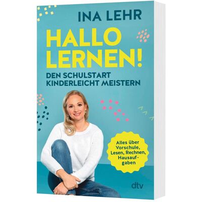 DTV Hallo Lernen!, Ratgeber von Ina Lehr DTV Hallo Lernen!, Ratgeber von Ina Lehr