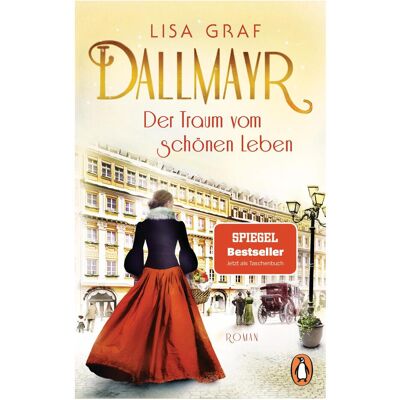 Penguin Random House Dallmayr. Der Traum vom schönen Leben, Belletristik von Lisa Graf Penguin Random House Dallmayr. Der Traum vom schönen Leben, Belletristik von Lisa Graf