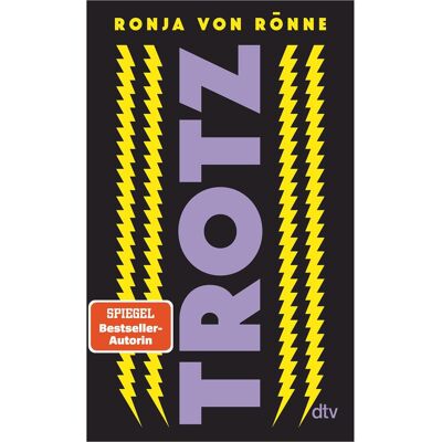 DTV Trotz, Sachbücher von Ronja von Rönne DTV Trotz, Sachbücher von Ronja von Rönne