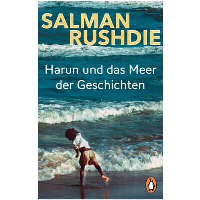 Penguin Random House Harun und das Meer der Geschichten, Belletristik von Salman Rushdie Penguin Random House Harun und das Meer der Geschichten, Belletristik von Salman Rushdie