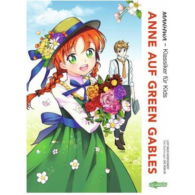 Ullmann MANHWA – Klassiker für Kids – Anne auf Green Gables, Kinderbücher von Sae-Rom Ok Ullmann MANHWA – Klassiker für Kids – Anne auf Green Gables, Kinderbücher von Sae-Rom Ok