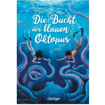 Oetinger Die Bucht des blauen Oktopus, Kinderbücher von Antonia Michaelis Oetinger Die Bucht des blauen Oktopus, Kinderbücher von Antonia Michaelis