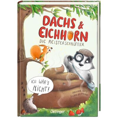 Oetinger Dachs & Eichhorn. Die Meisterschnüffler, Kinderbücher von Susanne Lütje, Saskia Gaymann Oetinger Dachs & Eichhorn. Die Meisterschnüffler, Kinderbücher von Susanne Lütje, Saskia Gaymann