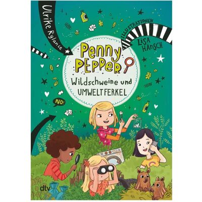 DTV Penny Pepper – Wildschweine und Umweltferkel, Kinderbücher von Lisa Hänsch, Ulrike Rylance DTV Penny Pepper – Wildschweine und Umweltferkel, Kinderbücher von Lisa Hänsch, Ulrike Rylance