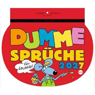 Athesia, Kalender, Dumme Sprüche Kalender 2027 - Für Gescheite! (A4) Athesia, Kalender, Dumme Sprüche Kalender 2027 - Für Gescheite! (A4)