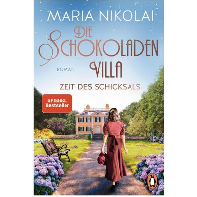 Penguin Random House Die Schokoladenvilla Zeitdes Schicksals, Belletristik von Maria Nikolai Penguin Random House Die Schokoladenvilla Zeitdes Schicksals, Belletristik von Maria Nikolai