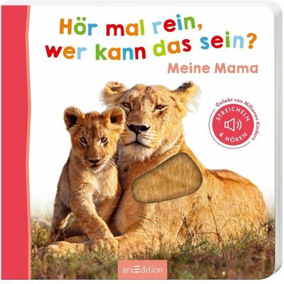 Ars Edition, Babybücher, Hör mal rein, wer kann das sein? – Meine Mama (Deutsch) Ars Edition, Babybücher, Hör mal rein, wer kann das sein? – Meine Mama (Deutsch)