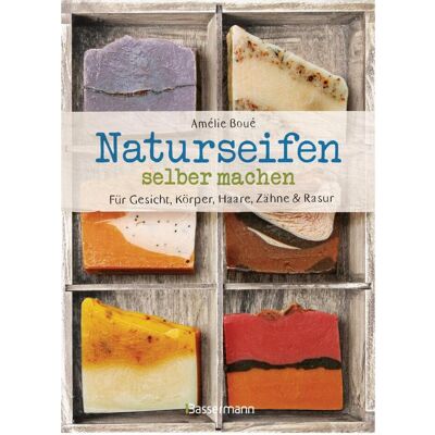 Bassermann Naturseifen selber machen für Gesicht, Körper, Haare, Zähne, Rasur. Für jeden Haut- und Haartyp., Ratgeber von Amélie Boué Bassermann Naturseifen selber machen für Gesicht, Körper, Haare, Zähne, Rasur. Für jeden Haut- und Haartyp., Ratgeber von Amélie Boué