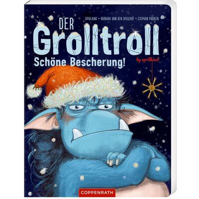 Coppenrath Der Grolltroll - Schöne Bescherung! (Bd. 4 Pappbilderbuch), Kinderbücher von Aprilkind, Stephan Pricken, Barbara van den Speulhof Coppenrath Der Grolltroll - Schöne Bescherung! (Bd. 4 Pappbilderbuch), Kinderbücher von Aprilkind, Stephan Pricken, Barbara van den Speulhof