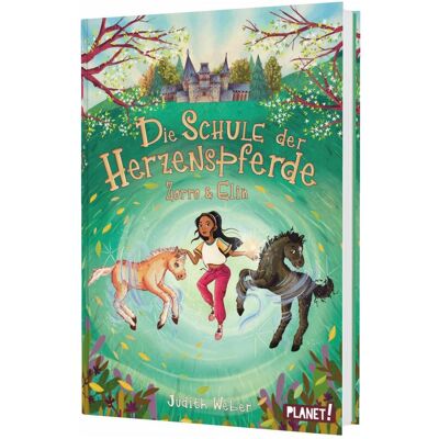 Planet Die Schule der Herzenspferde 3: Zorro & Elin, Kinderbücher von Judith Weber Planet Die Schule der Herzenspferde 3: Zorro & Elin, Kinderbücher von Judith Weber