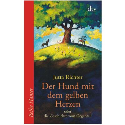 DTV Der Hund mit dem gelben Herzen, Kinderbücher von Jutta Richter DTV Der Hund mit dem gelben Herzen, Kinderbücher von Jutta Richter