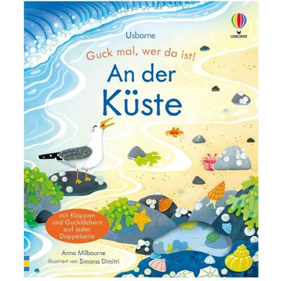 Usborne Publishing Guck mal, wer da ist! An der Küste, Kinderbücher von Anna Milbourne Usborne Publishing Guck mal, wer da ist! An der Küste, Kinderbücher von Anna Milbourne