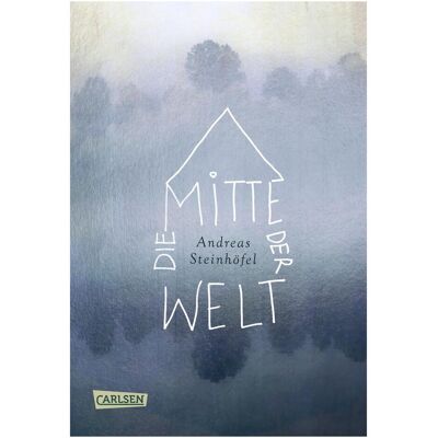 Carlsen Die Mitte der Welt, Hörbücher von Andreas Steinhöfel Carlsen Die Mitte der Welt, Hörbücher von Andreas Steinhöfel