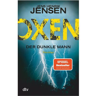DTV Oxen. Der dunkle Mann, Belletristik von Jens Henrik Jensen DTV Oxen. Der dunkle Mann, Belletristik von Jens Henrik Jensen
