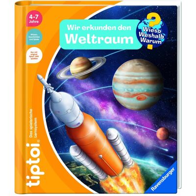 tiptoi Wieso? Weshalb? Warum? Wir erkunden den Weltraum, Kinderbücher von Heike Tober tiptoi Wieso? Weshalb? Warum? Wir erkunden den Weltraum, Kinderbücher von Heike Tober