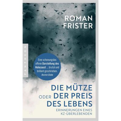 Pantheon Die Mütze oder Der Preis des Lebens, Sachbücher von Roman Frister Pantheon Die Mütze oder Der Preis des Lebens, Sachbücher von Roman Frister