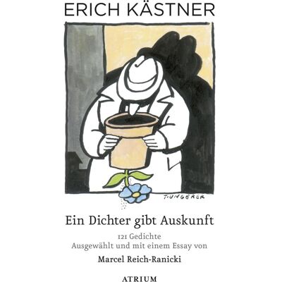 Atrium Ein Dichter gibt Auskunft, Belletristik von Erich Kästner Atrium Ein Dichter gibt Auskunft, Belletristik von Erich Kästner