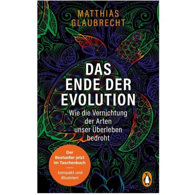 Penguin Random House Das Ende der Evolution, Fachbücher von Matthias Glaubrecht Penguin Random House Das Ende der Evolution, Fachbücher von Matthias Glaubrecht