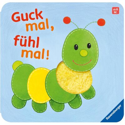 Ravensburger, Babybücher, Guck mal, fühl mal!: Babybuch ab 6 Monaten (Deutsch) Ravensburger, Babybücher, Guck mal, fühl mal!: Babybuch ab 6 Monaten (Deutsch)