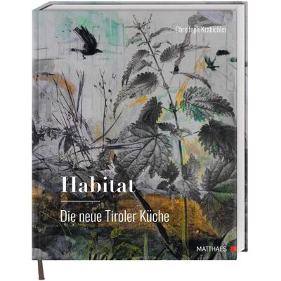 Dorling Kindersley Habitat: Die neue Tiroler Küche, Ratgeber von Christoph Krabichler Dorling Kindersley Habitat: Die neue Tiroler Küche, Ratgeber von Christoph Krabichler