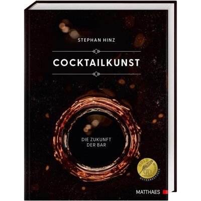 Dorling Kindersley Cocktailkunst, Ratgeber von Stephan Hinz Dorling Kindersley Cocktailkunst, Ratgeber von Stephan Hinz