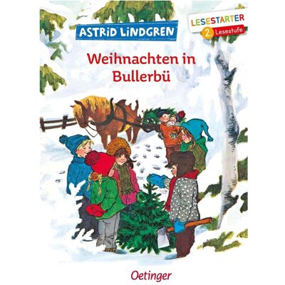 Oetinger Weihnachten in Bullerbü, Kinderbücher von Astrid Lindgren, Silke von Hacht, Ilon Wikland Oetinger Weihnachten in Bullerbü, Kinderbücher von Astrid Lindgren, Silke von Hacht, Ilon Wikland