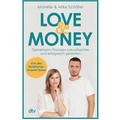 DTV Love & Money, Sachbücher von Mike Schäfer, Marielle Schäfer DTV Love & Money, Sachbücher von Mike Schäfer, Marielle Schäfer