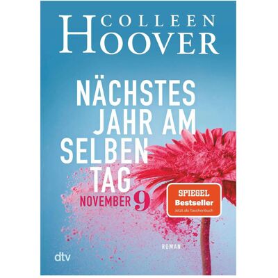 DTV Nächstes Jahr am selben Tag, Belletristik von Colleen Hoover, Katarina Ganslandt DTV Nächstes Jahr am selben Tag, Belletristik von Colleen Hoover, Katarina Ganslandt