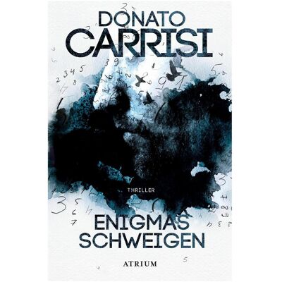 Atrium, Belletristik, Enigmas Schweigen (Deutsch, Softcover, Donato Carrisi) Atrium, Belletristik, Enigmas Schweigen (Deutsch, Softcover, Donato Carrisi)