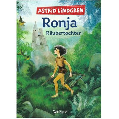 Oetinger Ronja, Räubertochter, Kinderbücher von Astrid Lindgren Oetinger Ronja, Räubertochter, Kinderbücher von Astrid Lindgren
