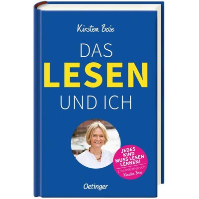 Oetinger Das Lesen und ich, Belletristik von Kirsten Boie Oetinger Das Lesen und ich, Belletristik von Kirsten Boie