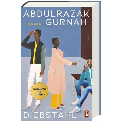 Penguin Hardcover Diebstahl, Belletristik von Abdulrazak Gurnah Penguin Hardcover Diebstahl, Belletristik von Abdulrazak Gurnah