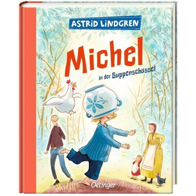 Oetinger Michel in der Suppenschüssel, Kinderbücher von Astrid Lindgren Oetinger Michel in der Suppenschüssel, Kinderbücher von Astrid Lindgren