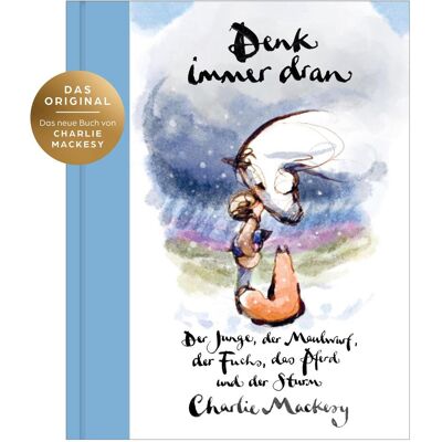 Penguin Hardcover Denk immer dran, Belletristik von Charlie Mackesy Penguin Hardcover Denk immer dran, Belletristik von Charlie Mackesy