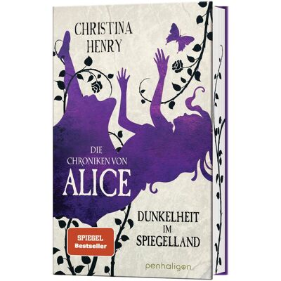 Penhaligon, Belletristik, Die Chroniken von Alice - Dunkelheit im Spiegelland (Deutsch, Hardcover, Christina Henry) Penhaligon, Belletristik, Die Chroniken von Alice - Dunkelheit im Spiegelland (Deutsch, Hardcover, Christina Henry)